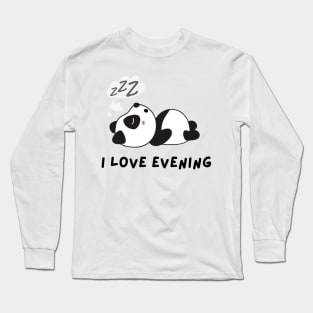 Funny panda I love evening Long Sleeve T-Shirt